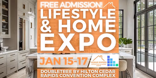 Cedar Rapids Lifestyle and Home Expo