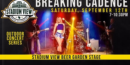 Breaking Cadence @ Stadium View