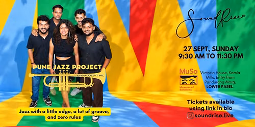 SoundRise Sunday at MuSo with Pune Jazz Project | 27th Sept | 9:30 - 12pm