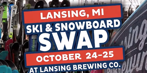 Lansing Ski & Snowboard Swap | October 24-25, 2026