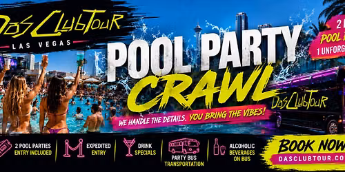 Las Vegas Pool Party Crawl with Party Bus
