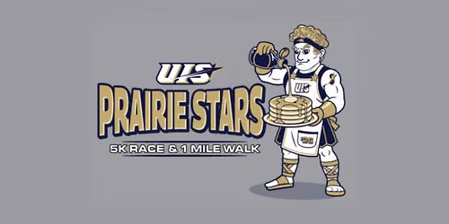 UIS Prairie Stars 5K Race & 1 Mile Walk, presented by IIP