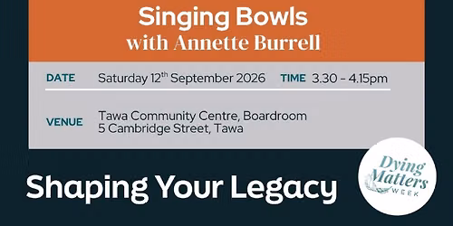 Dying Matters Week, Singing Bowls