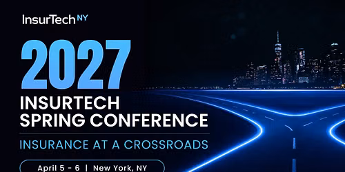 2027 InsurTech Spring Conference