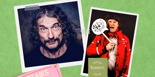 Upstairs at Tierneys Comedy in English ft Dave Thompson