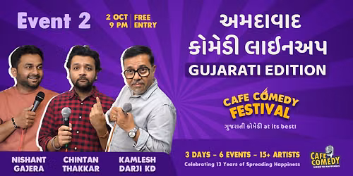 Ahmedabad Comedy Lineup - Cafe Comedy Festival (Event 2)