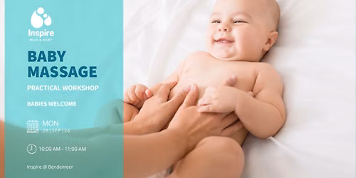Baby Massage Workshop: Soothe, Bond & Connect With Your Baby