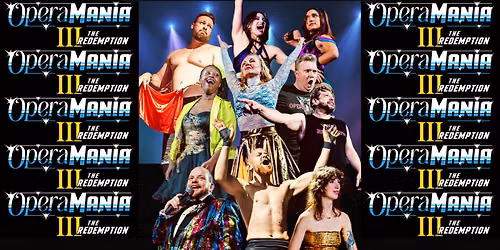 OPERAMANIA III: Opera meets Pro Wrestling