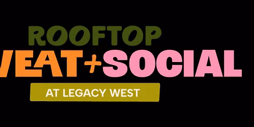 Rooftop Sweat + Social