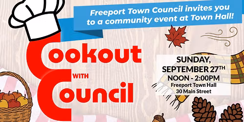 Town of Freeport \u2013 Cookout with Council