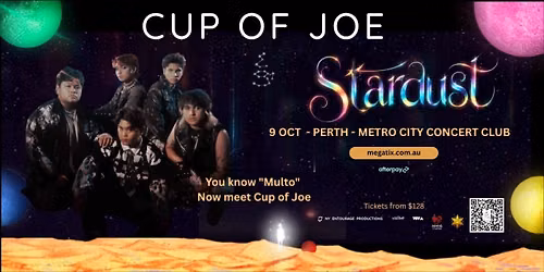 Cup of Joe Stardust Tour - Perth