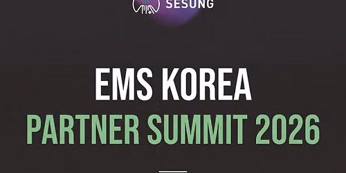 Korean Premium EMS Manufacturing Briefing \u2014 San Jose (Free Lunch)