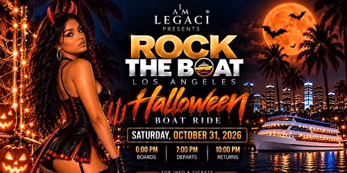 Rock The Boat Los Angeles: Halloween Boat Ride 2026
