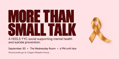 More Than Small Talk \u2013 A HEELS YYC Social