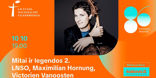 Mitai ir legendos 2. LNSO, Maximilian Hornung, Victorien Vanoosten