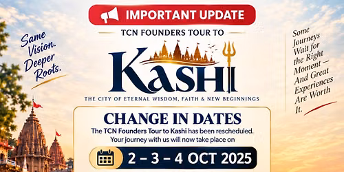 TCN Founders Tour to Kashi