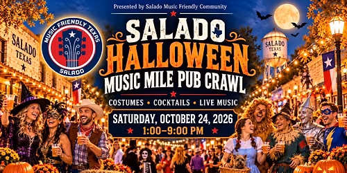 SALADO HALLOWEEN MUSIC MILE PUB CRAWL
