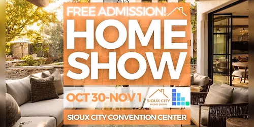FREE Sioux City Home Show, October 2026