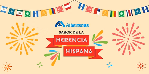 Hispanic Heritage with Albertsons - Downey, CA