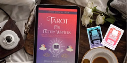 Tarot for Fiction Writers: Using the Cards to Supercharge Story Ideas & Deepen Characters