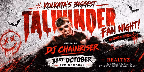 Kolkata's Biggest Halloween Talwiinder Fan Night