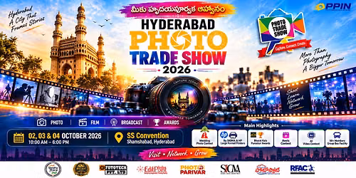 Hyderabad Photo Trade Show 2026!