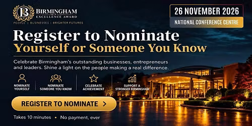 Birmingham Excellence Awards 2026\u201327 | Register Your Interest to Nominate