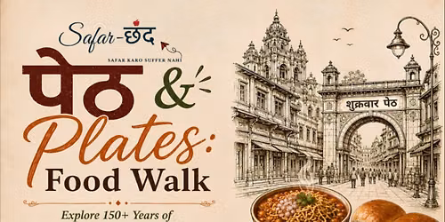 \u092a\u0947\u0920 & Plates: Food Walk - Shukruvar Peth