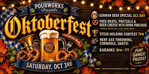 Oktoberfest is coming to Pourworks!