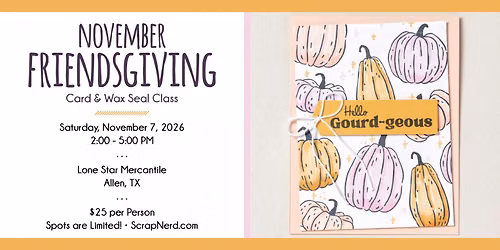 Friendsgiving Card & Wax Seal Class