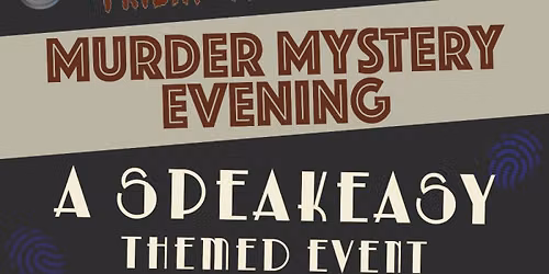 A Speakeasy Murder Mystery Evening