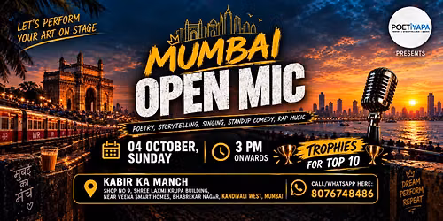 MUMBAI OPEN MIC - Poetry, Storytelling, Singing, Standup Comedy - Events in Mumbai- Poetiyapa