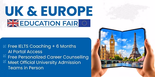 UK & Europe Education Fair 2026 - Get Clarity Before You Apply
