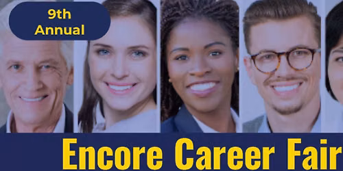 9th annual Encore Career Fair