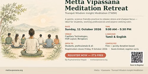 One Day Weekend Metta Vipassana Meditation Retreat - 11th Oct - Bangalore
