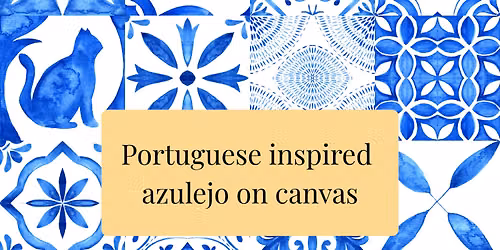 Azulejos Sip & Paint. 2h fun with art, music, drinks & snacks