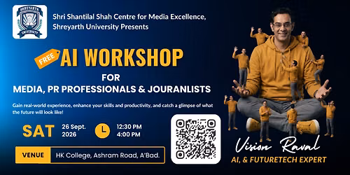 AI Workshop for Media - PR \/ Bloggers and Journalists\u00a0by Mr.Vision Raval