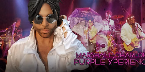 Marshall Charlof & The Purple Xperience