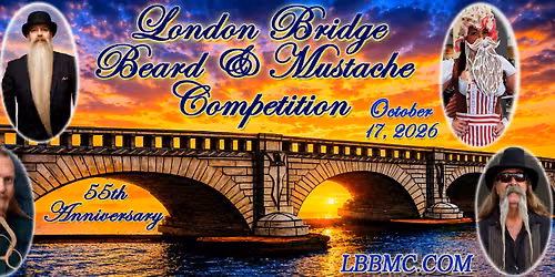London Bridge Beard and Mustache Competition - 55th Anniversary