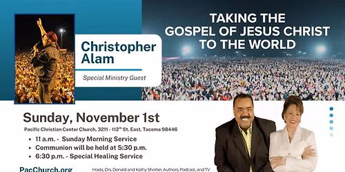 Christopher Alam Special Ministry Guest