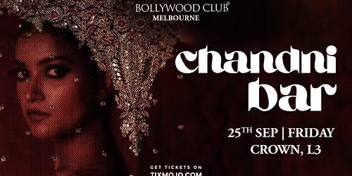 Bollywood Club Presents Chandni Bar at Crown, Melbourne