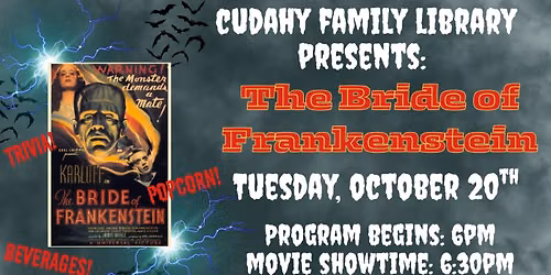 Movie Showing: The Bride of Frankenstein
