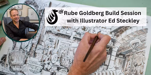 Rube Goldberg Build Session with Illustrator Ed Steckley