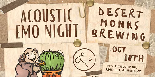 Acoustic Emo Night Gilbert AZ: 2000s Sing-Along at Desert Monks Brewing 