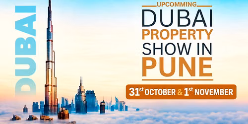 Upcoming Dubai Property Show in Pune 2026 | Inch & Brick Realty