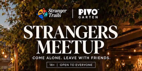 Strangers Meetup