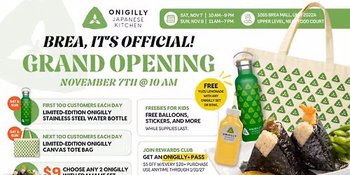 Onigilly Grand Opening Weekend @ Brea Mall \ud83c\udf89