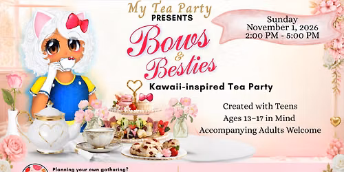 Bows & Besties Tea Party