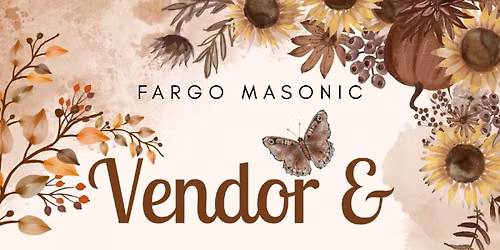 Fargo Masonic Vendor & Craft Show