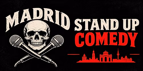 Stand Up Comedy in English - Madrid